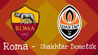 Roma - Shakhtar Donetsk gli highlights visti dallo stadio