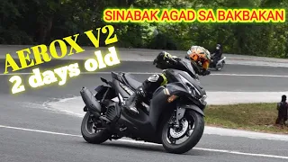 AEROX V2 2 DAYS OLD SINABAK AGAD SA BAKBAKAN| MARILAQUE |JULY vlogger