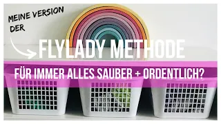 Flylady Methode - ein neuer Versuch