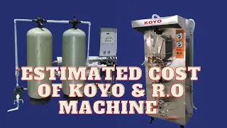 THE COST OF PURE WATER MACHINES (KOYO & R.O),2022