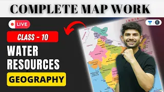 Class 10 | Water Resources | Complete Map Work | Geography | Digraj Singh Rajput |  Class 10