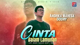 Andika Mahesa ft Dodhy Kangen Band - Cinta Dalam Lamunan (Official Music Video)