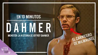 DAHMER - Monstruo: La historia de Jeffrey Dahmer | RESUMEN en 10 Minutos