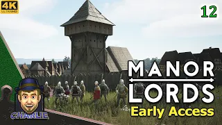WE'RE DOWN TO ONE MORE THING LEFT TO DO... -  Manor Lords Early Access Gameplay - 12