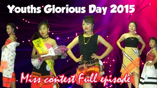 Miss Contest 2015||Full episode||Youth Glorious day||Lubanglong Khoupum