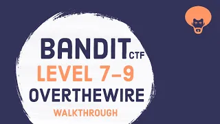 Bandit Level 7-9 | Bandit CTF Walkthrough | Concept Understanding | Bandit Solutions