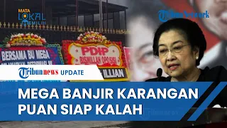 Puan Tulis Surat Ngaku Siap Kalah Pemilu | Megawati Banjir Karangan Bunga | Imin 'Diam' soal Angket