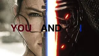 Rey & Ben | You and I