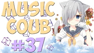 [AMV] Music COUB #37 |аниме приколы| amv | funny | gifs with sound | coub | аниме музыка | anime|