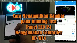 Cara menampilkan gambar pada running text panel LED P4 menggunakan controller HD WF4