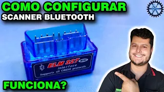 COMO CONFIGURAR SCANNER automotivo BLUETOOTH OBDII | ELM 327