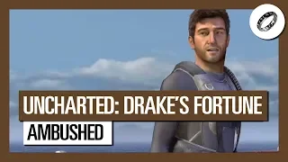 UNCHARTED: Drake's Fortune - Walkthrough - Chapter 1: Ambushed [Brutal]