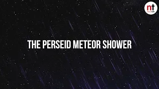 The Perseid meteor shower