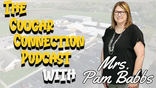 The Cougar Connection Podcast: Retiree Edition with Mrs. Pam Babbs