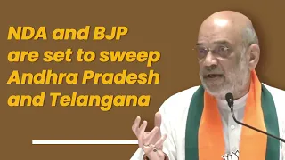 NDA and BJP are set to sweep Andhra Pradesh and Telangana