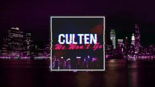 CULTEN - We Won't Go (Original Mix) (Electro House)
