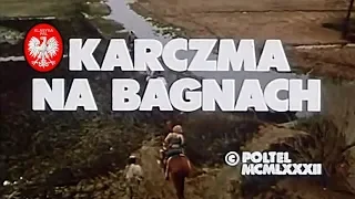 Karczma na bagnach – cały film