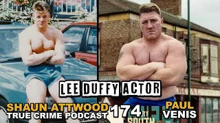 Lee Duffy Actor In Sayers' Film: Paul Venis of South Bank, Middlesbrough | True Crime Podcast 174