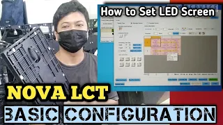 Basic LED Screen Configuration With Nova LCT