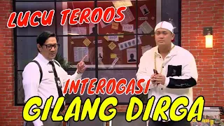 [FULL]  INTEROGASI GILANG DIRGA BIKIN NGAKAK | LAPOR PAK! (24/08/21)