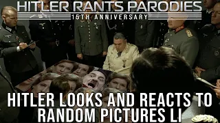 Hitler looks and reacts to random pictures LI