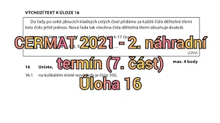 Přijímačky z matiky CERMAT (čtyřleté obory) - 2. náhradní termín 2021 (7. část - 16. úloha)