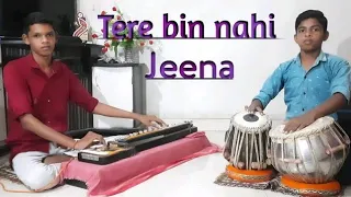 ((Film:Kachche dhage))((Song:Tere bin nai jeena mar jana soniya))From ((Benjo tabla music))🎵🎶