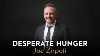 Desperate Hunger - Joe Zirpoli