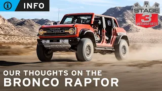 Our Thoughts on the New Bronco Raptor!