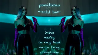 Ariana Grande - The Positions World Tour Concept - ACT 1