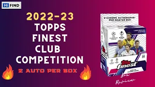 Finest Time~🔥2022-23 Topps Finest UEFA Club Competition🔥