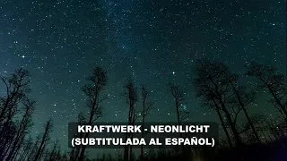 Kraftwerk - Neonlicht (Subtitulos en Español)