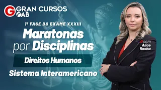 Maratonas por disciplinas Direitos Humanos – Sistema Interamericano com Alice Rocha