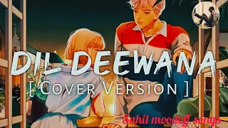 Dil Deewana Lyrical Video Song | Remix | Gurnazar Chattha | Music Lyrics// slowed+Reverb this songs