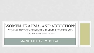 Webinar | Women, Trauma, and Addiction