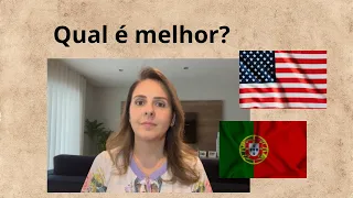 Portugal ou Estados Unidos, qual é o melhor parar morar?