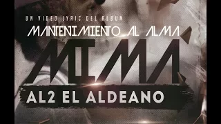 Al2 El Aldeano - Mima (con LETRA)