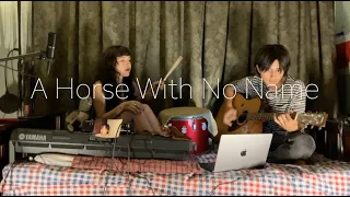 A Horse With No Name | Cover by Enzo and Eddy