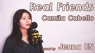 Real Friends - Camila Cabello / cover by JennaUN