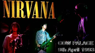 Nirvana - Cow Palace 1993 (30th Anniversary Definitive Edition)