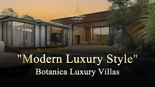 Modern Luxury Style - Botanica Luxury Villas