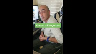 Kratom Is Dangerous #Shorts