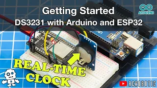 Getting Started | Real-Time Clock vs. NTP Tracking Time w/ Arduino & ESP32 (DS3231 RTC) | BRK-00026