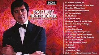 Engelbert Humperdinck Greatest Hits Full Album - Best Songs Of Engelbert Humperdinck Playlist Ever