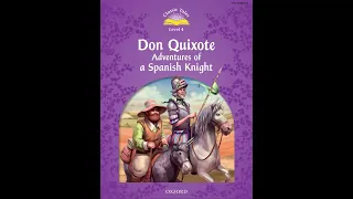 Oxford Classic Tales - Level 4 - Don Quixote Adventures of a Spanish Knight