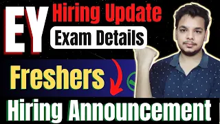 EY Hiring Freshers | Test Update | OFF Campus Drive | 2021 | 2022 | 2023 | 2024 Batch Hiring