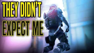 They Didn't Expect Me - Rainbow6 Siege