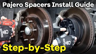How to Install Mitsubishi Pajero Wheel Spacers?-BONOSS Pajero Accessories Step-by-Step Install Guide