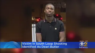 Man Killed In South Loop Shooting This Weekend Identified As Dearl Butler