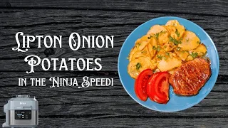 Lipton Onion Potatoes in the Ninja Speedi